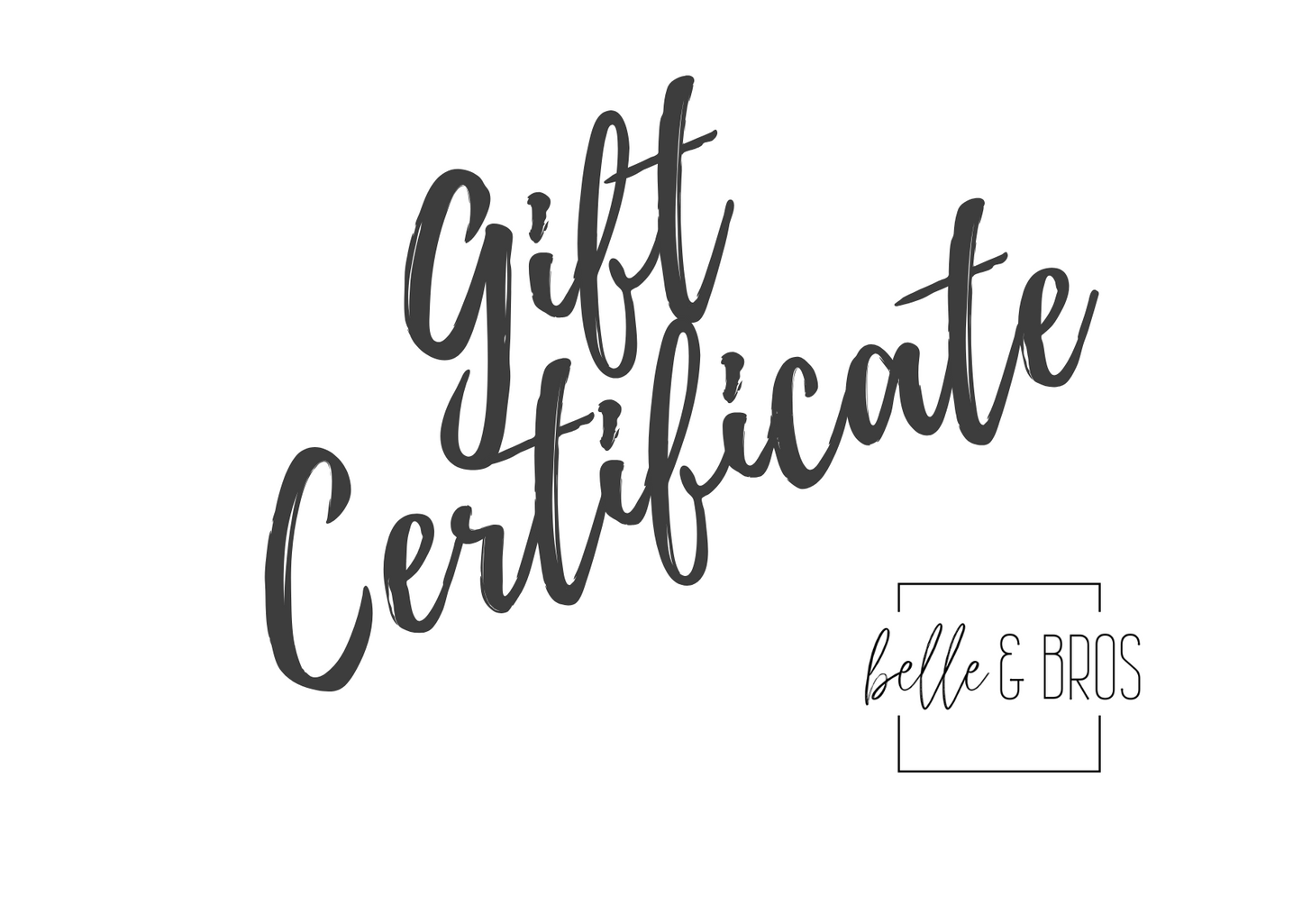 Belle & Bros E gift card